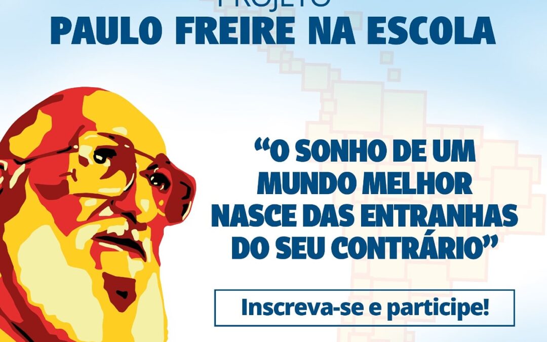 Projeto Paulo Freire na Escola