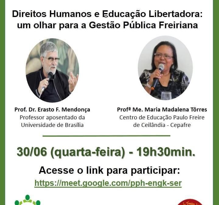 LIVE: Direitos Humanos e Educação Libertadora: um olhar para Gestão Pública Freiriana