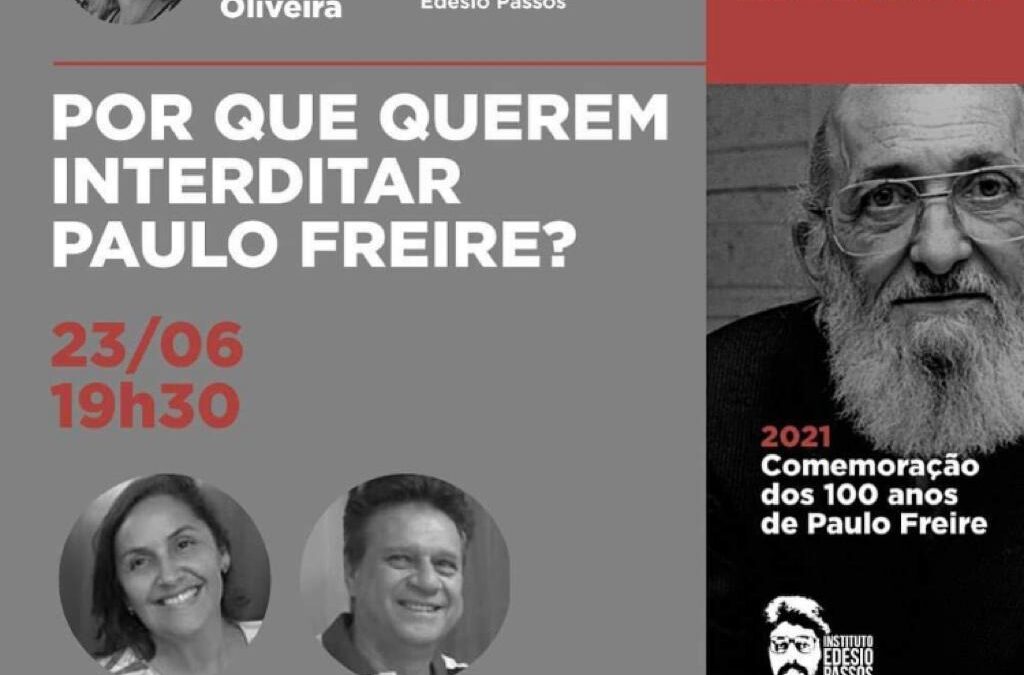 Programa Educação e Atualidades – Por que querem interditar Paulo Freire?