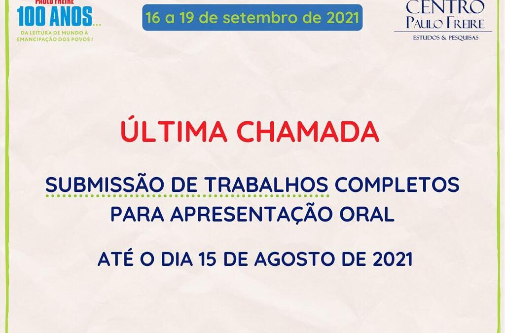 ÚLTIMA CHAMADA para submissão de trabalhos completos para apresentação oral até 15 DE AGOSTO