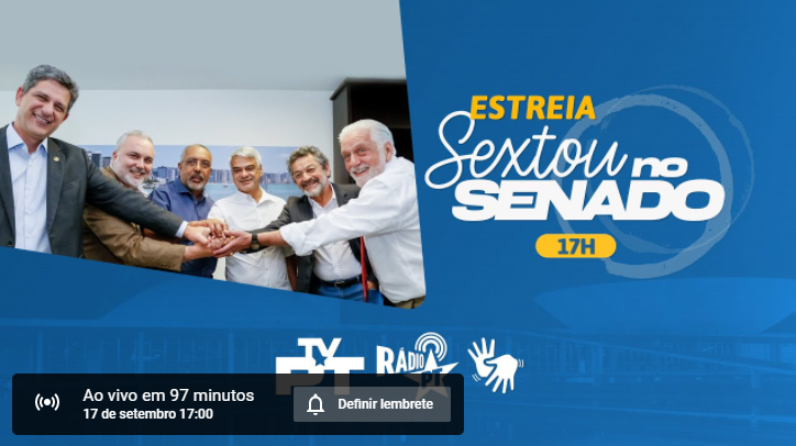 Acompanhe a estreia do programa Sextou no Senado