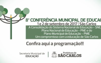 [SP] São Carlos (SP): 8ª Conferência Municipal de Educação será realizada nos dias 1 e 2 de setembro