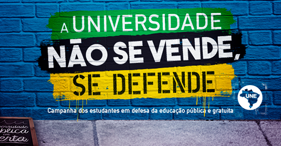 UNE lança nas redes campanha em defesa da universidade pública e gratuita