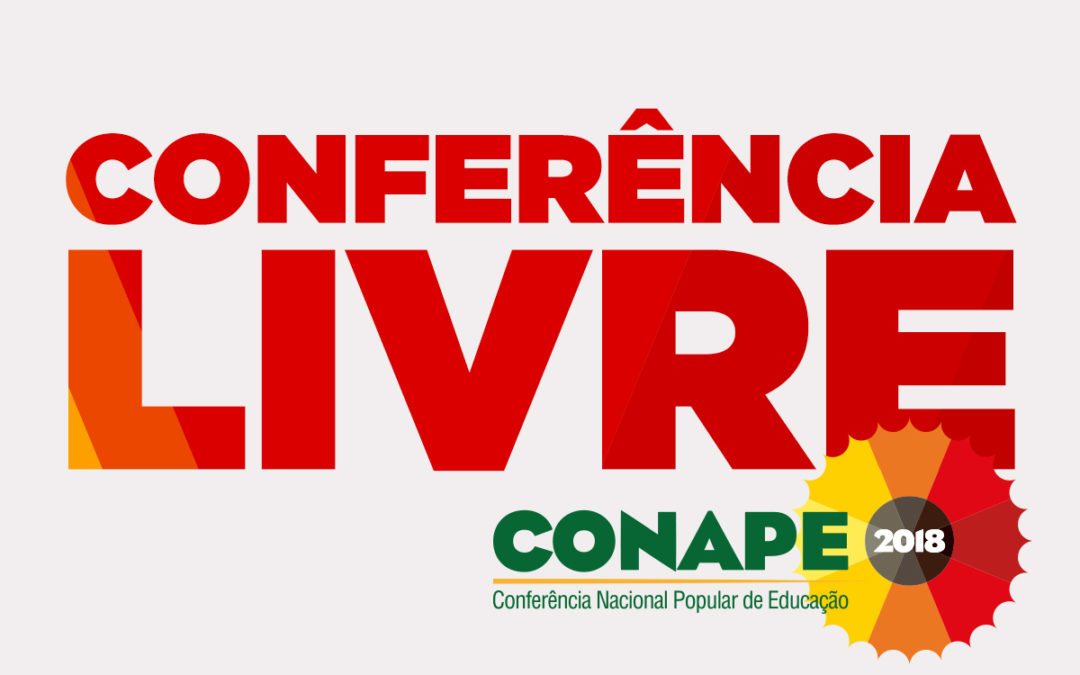 [RS] 23 de janeiro: Conferência Livre Conape 2018