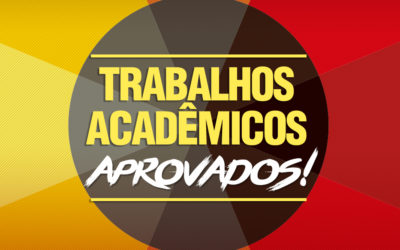 Relação de Trabalhos Acadêmicos inscritos e aprovados