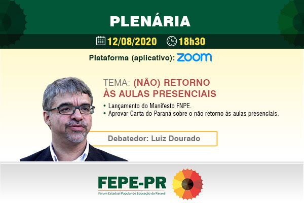 [PR] Fórum Popular de Educação debate retorno às aulas presenciais no Paraná