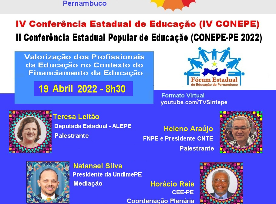 [PE] IV Conferência Estadual de Educação – CONEPE 2022