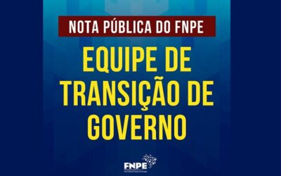 Nota pública do Fórum Nacional Popular de Educação sobre a equipe de transição do governo